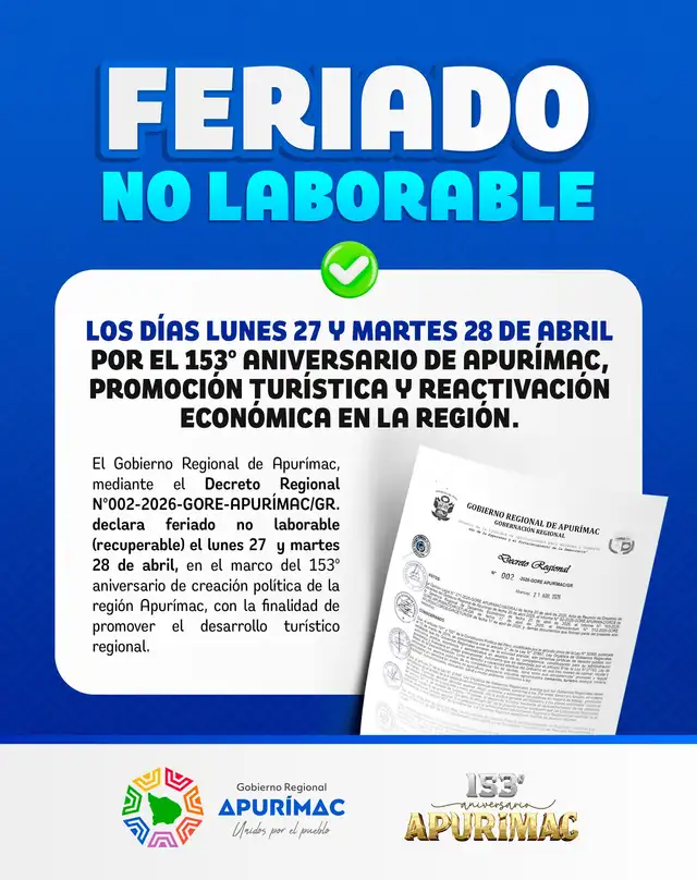 Gobierno Regional de Apurímac declara días no laborables del 27 y 28 de abril.