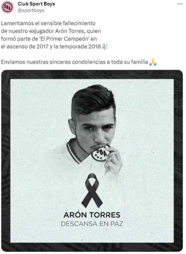 Arón Torres perdió la vida este lunes y el Sport Boys le dejó un póstumo mensaje.