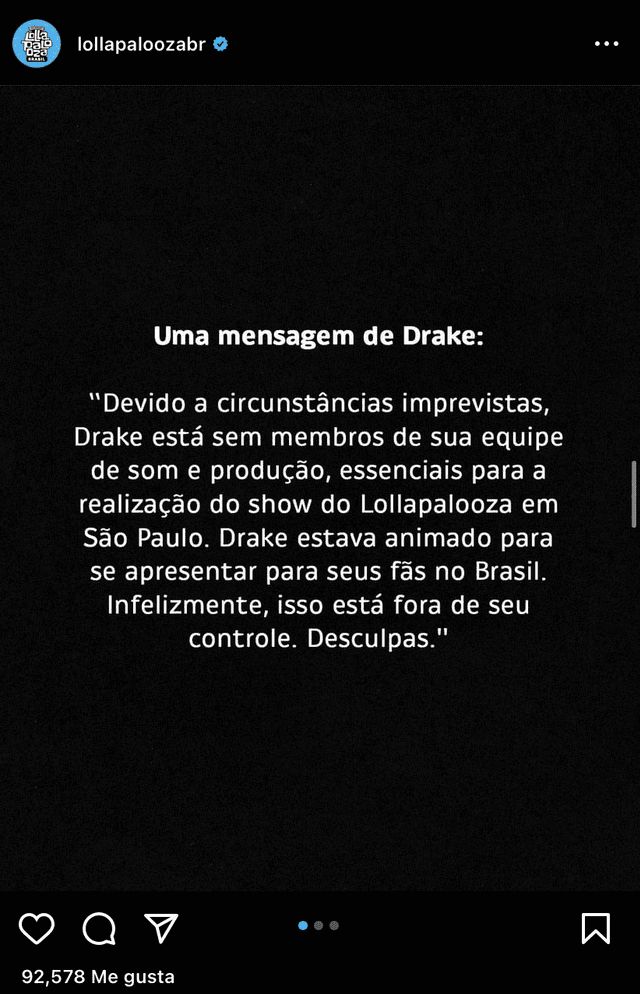  Mediante Instagram, Lollapalooza Brasil anunció la decisión de Drake de cancelar su presentación    