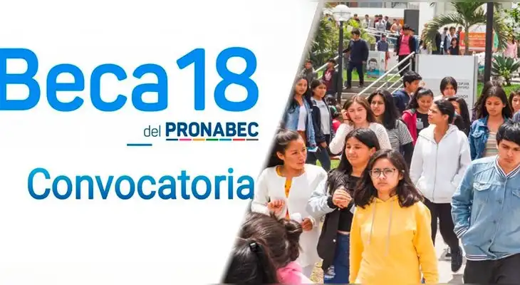Beca 18-2026 ya inició su etapa de convocatoria. Conoce cómo postular