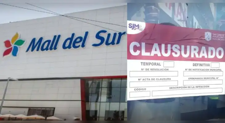 Mall del Sur es clausurado por la Municipalidad de San Juan de Miraflores.